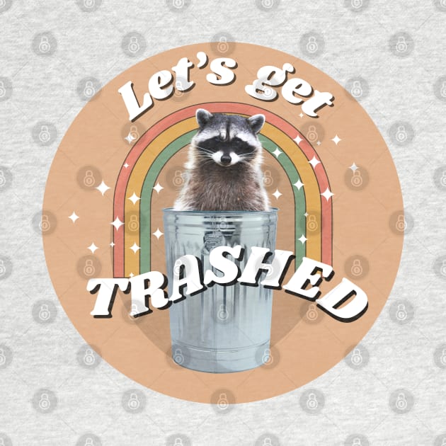 let’s get trashed by CaityRoseArt